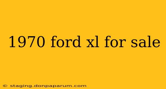 1970 ford xl for sale