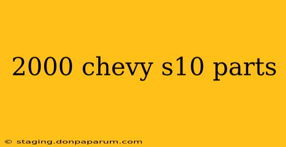 2000 chevy s10 parts