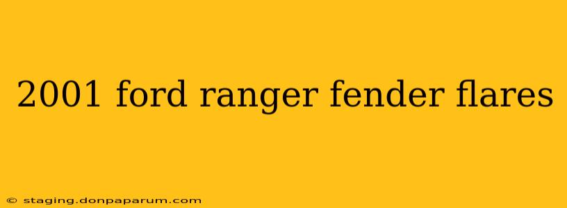 2001 ford ranger fender flares