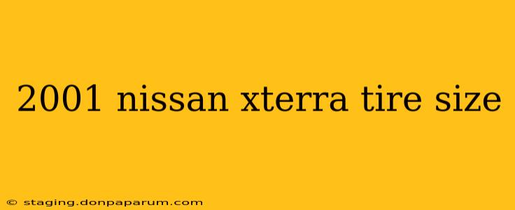 2001 nissan xterra tire size