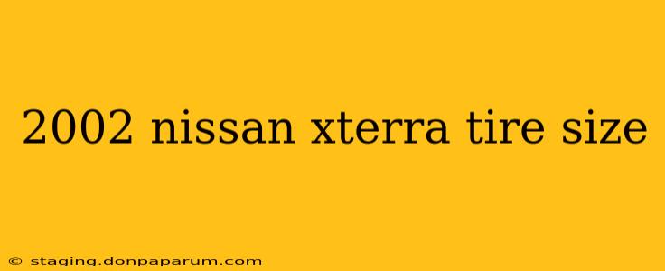 2002 nissan xterra tire size