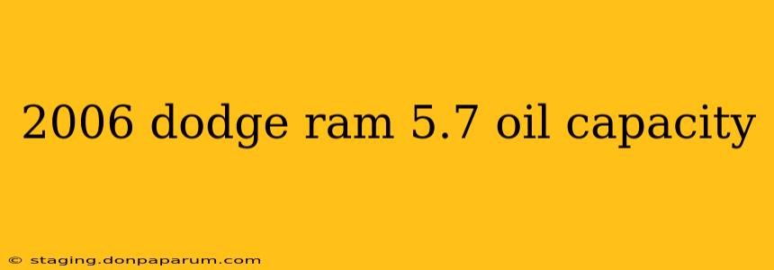 2006 dodge ram 5.7 oil capacity