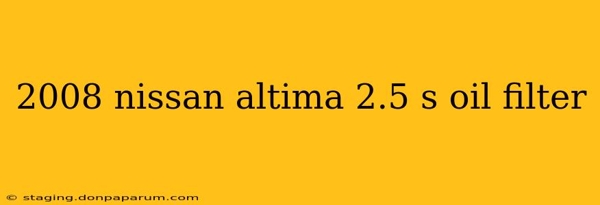 2008 nissan altima 2.5 s oil filter