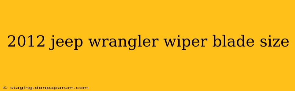 2012 jeep wrangler wiper blade size