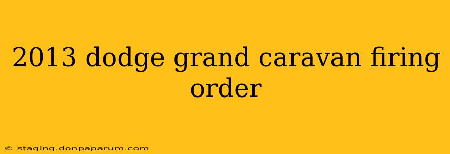 2013 dodge grand caravan firing order