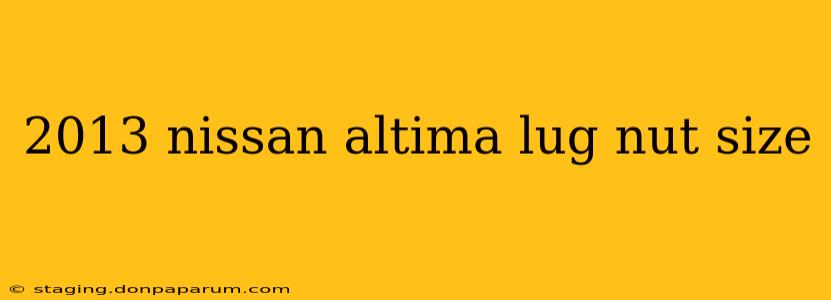 2013 nissan altima lug nut size