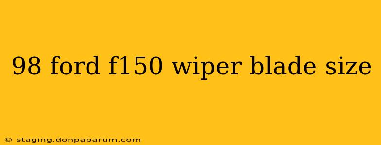 98 ford f150 wiper blade size