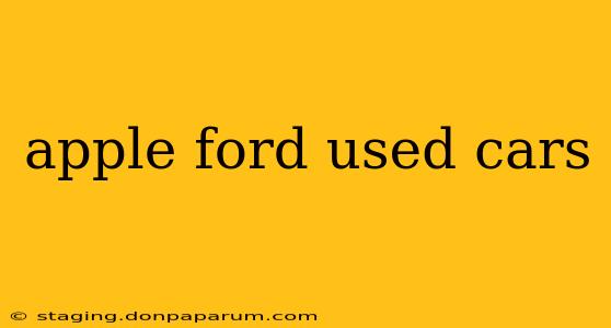 apple ford used cars