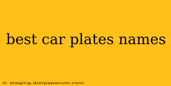 best car plates names