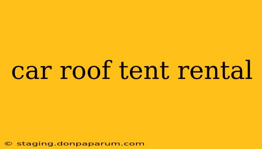 car roof tent rental