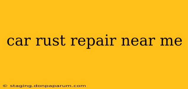 car rust repair near me