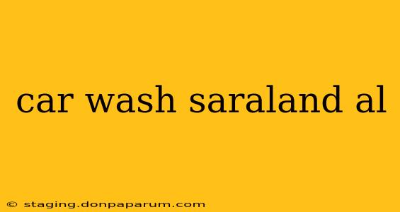 car wash saraland al