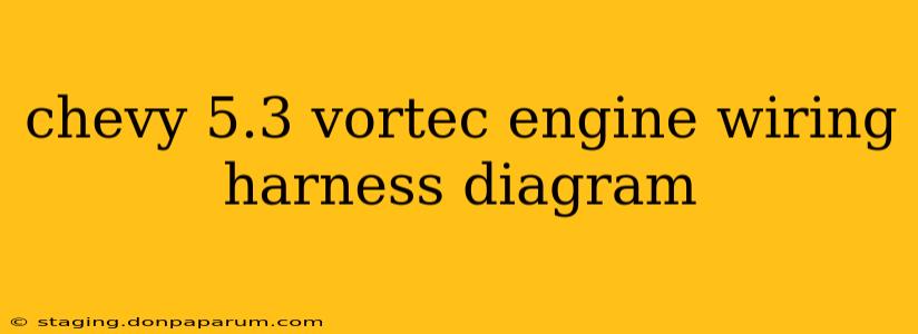 chevy 5.3 vortec engine wiring harness diagram