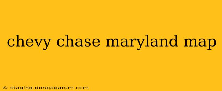 chevy chase maryland map