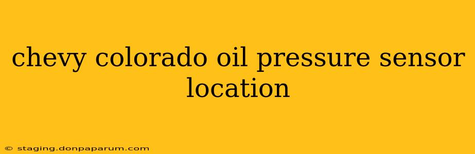 chevy colorado oil pressure sensor location