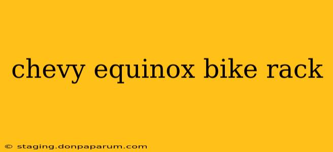 chevy equinox bike rack