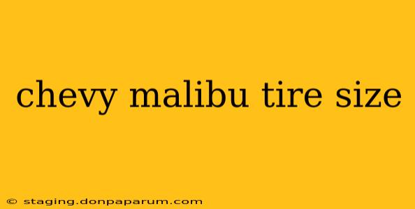 chevy malibu tire size