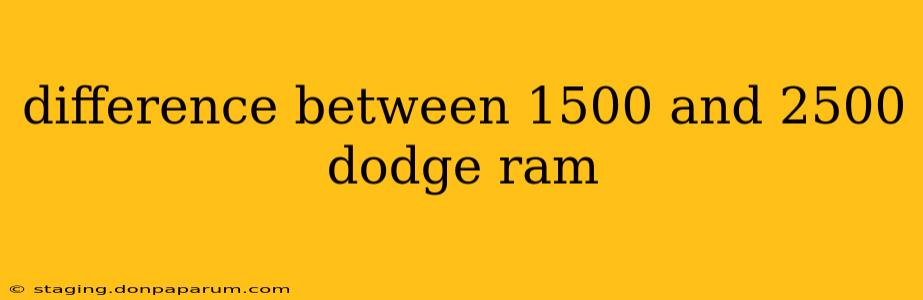 difference between 1500 and 2500 dodge ram