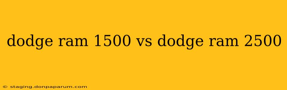 dodge ram 1500 vs dodge ram 2500