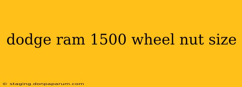 dodge ram 1500 wheel nut size