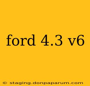 ford 4.3 v6