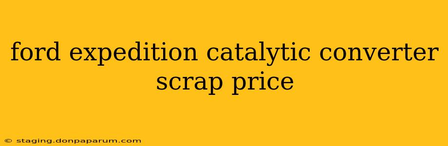 ford expedition catalytic converter scrap price