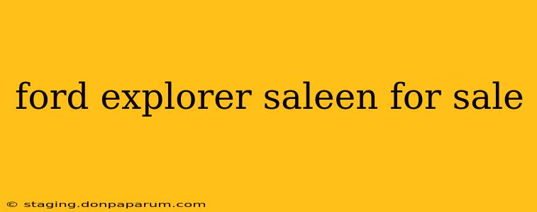 ford explorer saleen for sale