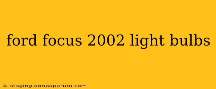 ford focus 2002 light bulbs