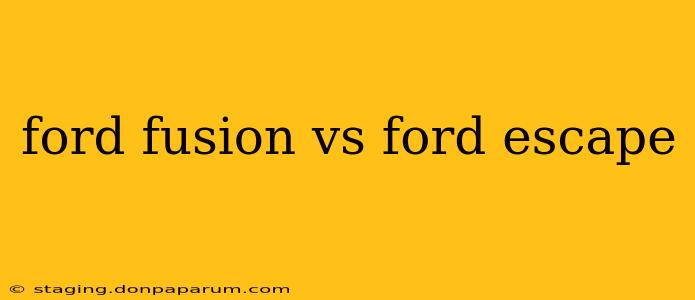 ford fusion vs ford escape