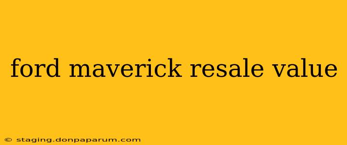 ford maverick resale value