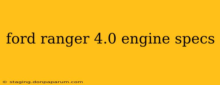 ford ranger 4.0 engine specs