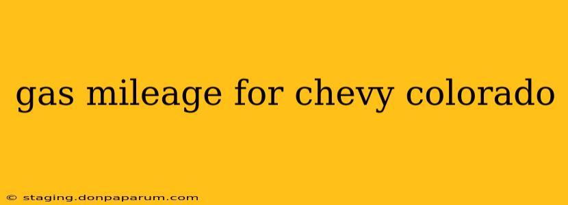 gas mileage for chevy colorado