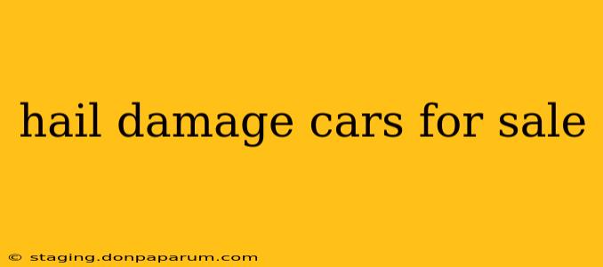 hail damage cars for sale