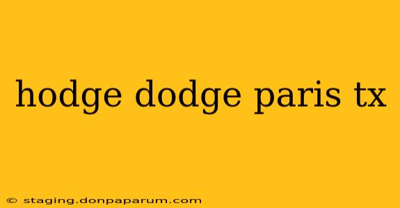 hodge dodge paris tx