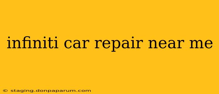 infiniti car repair near me