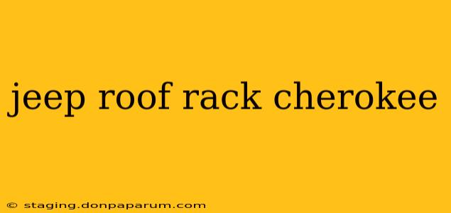 jeep roof rack cherokee