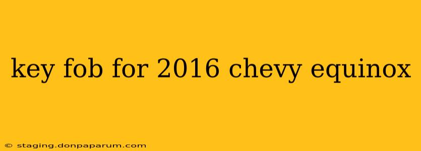 key fob for 2016 chevy equinox