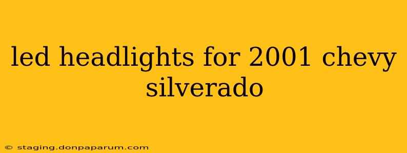 led headlights for 2001 chevy silverado