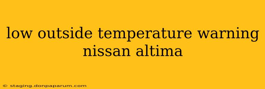 low outside temperature warning nissan altima