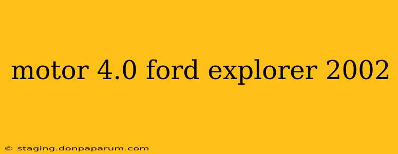 motor 4.0 ford explorer 2002