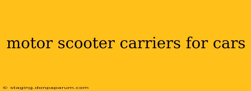 motor scooter carriers for cars