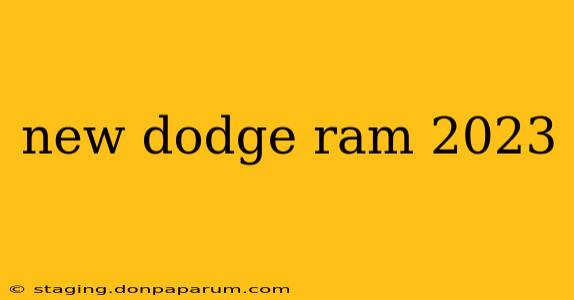 new dodge ram 2023