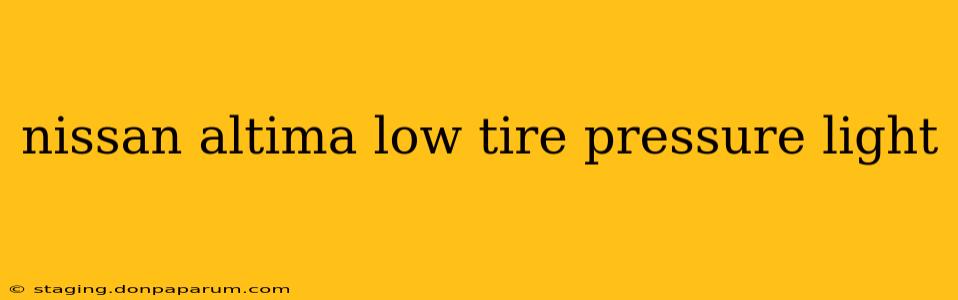 nissan altima low tire pressure light