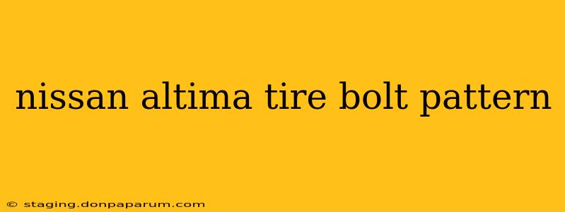 nissan altima tire bolt pattern