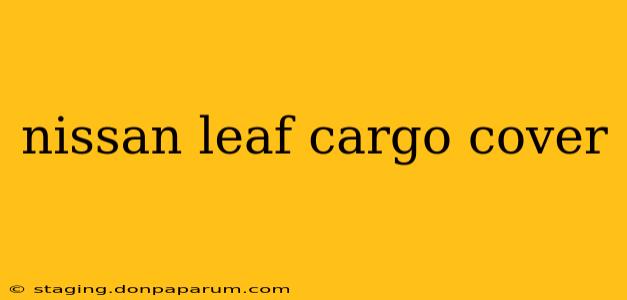 nissan leaf cargo cover