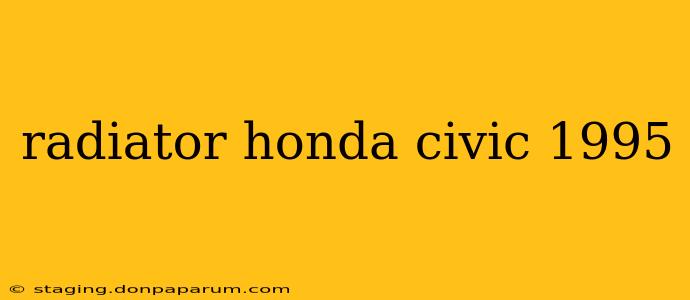 radiator honda civic 1995