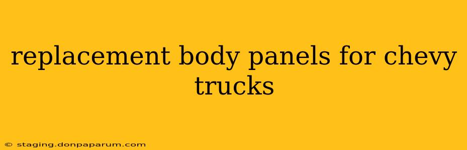 replacement body panels for chevy trucks