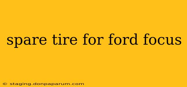 spare tire for ford focus