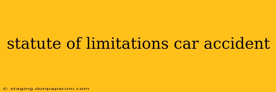 statute of limitations car accident