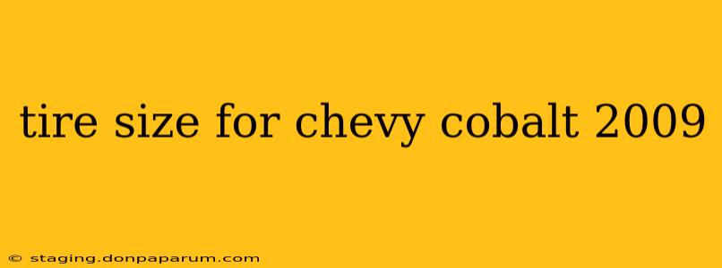 tire size for chevy cobalt 2009